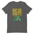 Not So Fast!! Men's Signature Tee product image 1