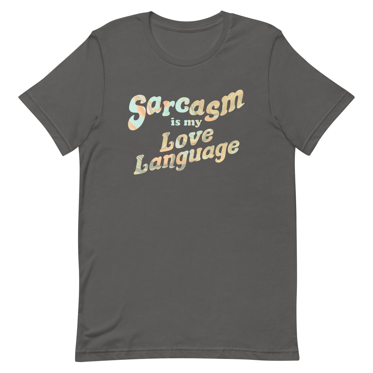 Sarcasm Is My Love Language Men's Signature Tee product image 5