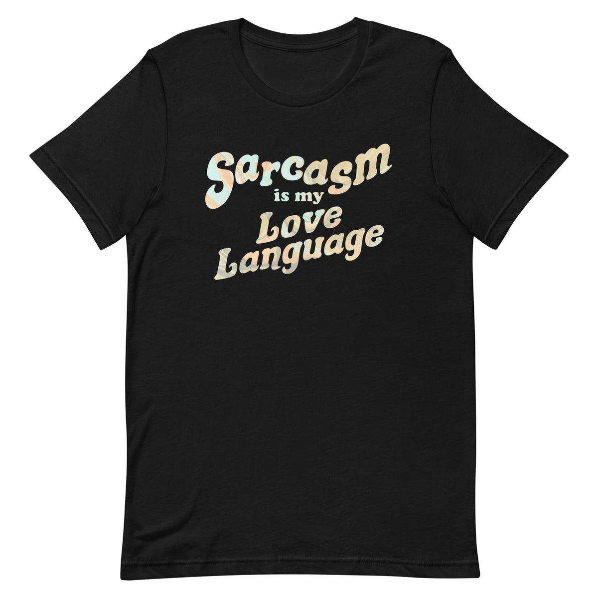 Sarcasm Is My Love Language Men's Signature Tee product image 2