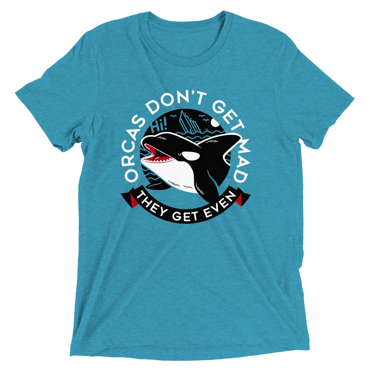 Orcas Don't Get Mad They Even Men's Tri-Blend Tee product image 5