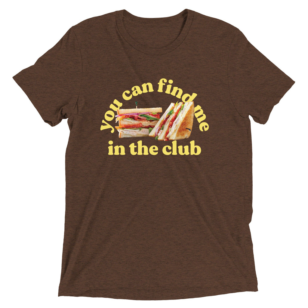 You Can Find Me In The Club Men's Tri-Blend Tee product image 3