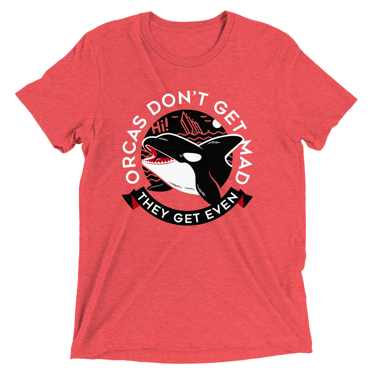 Orcas Don't Get Mad They Even Men's Tri-Blend Tee product image 4