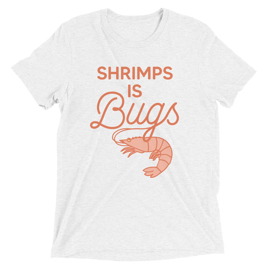 Shrimps Is Bugs Men's Tri-Blend Tee product image 5
