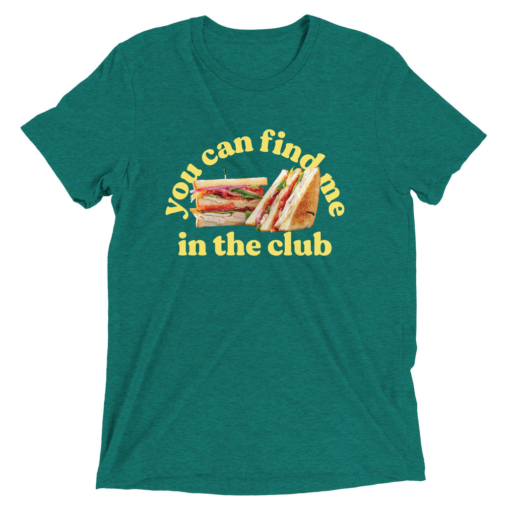 You Can Find Me In The Club Men's Tri-Blend Tee product image 4