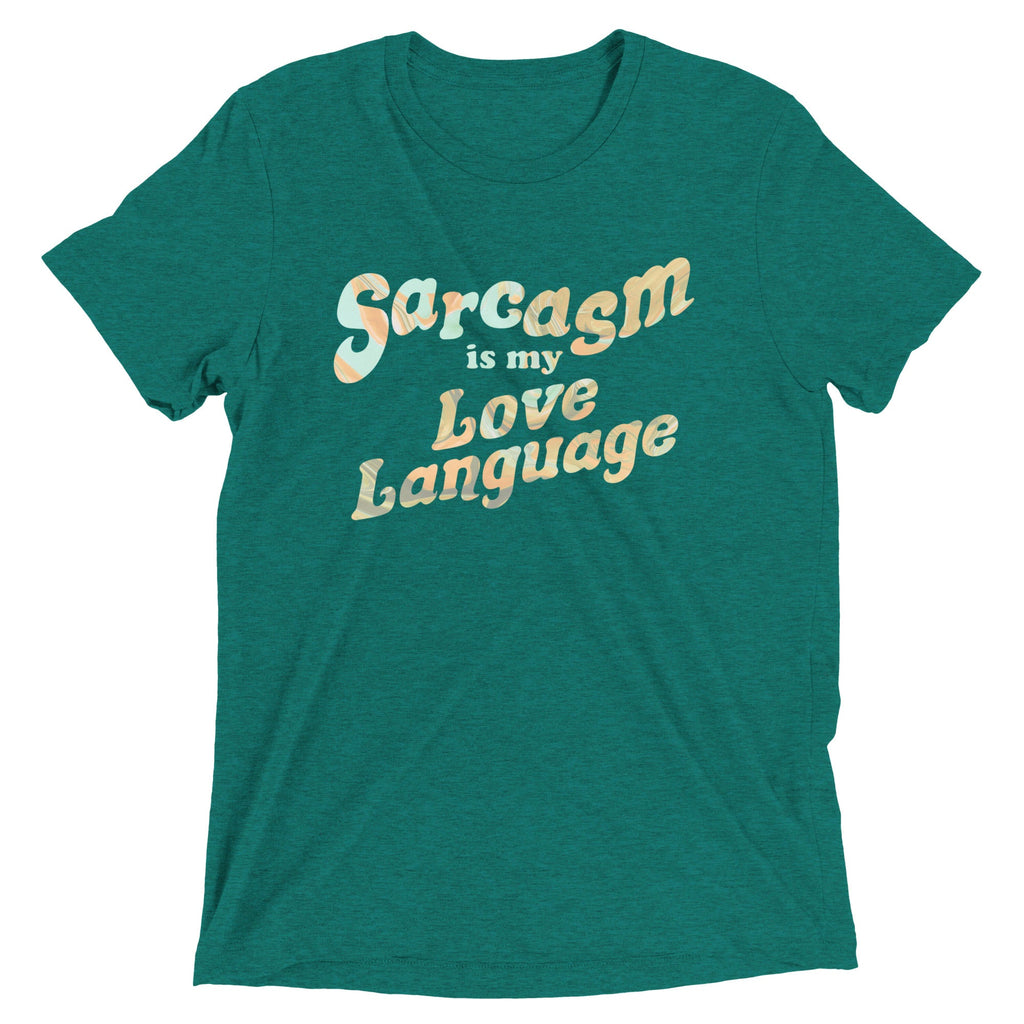 Sarcasm Is My Love Language Men's Tri-Blend Tee product image 3