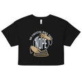 My Crystal Ball Says Nope Women's Crop Tee product image 1