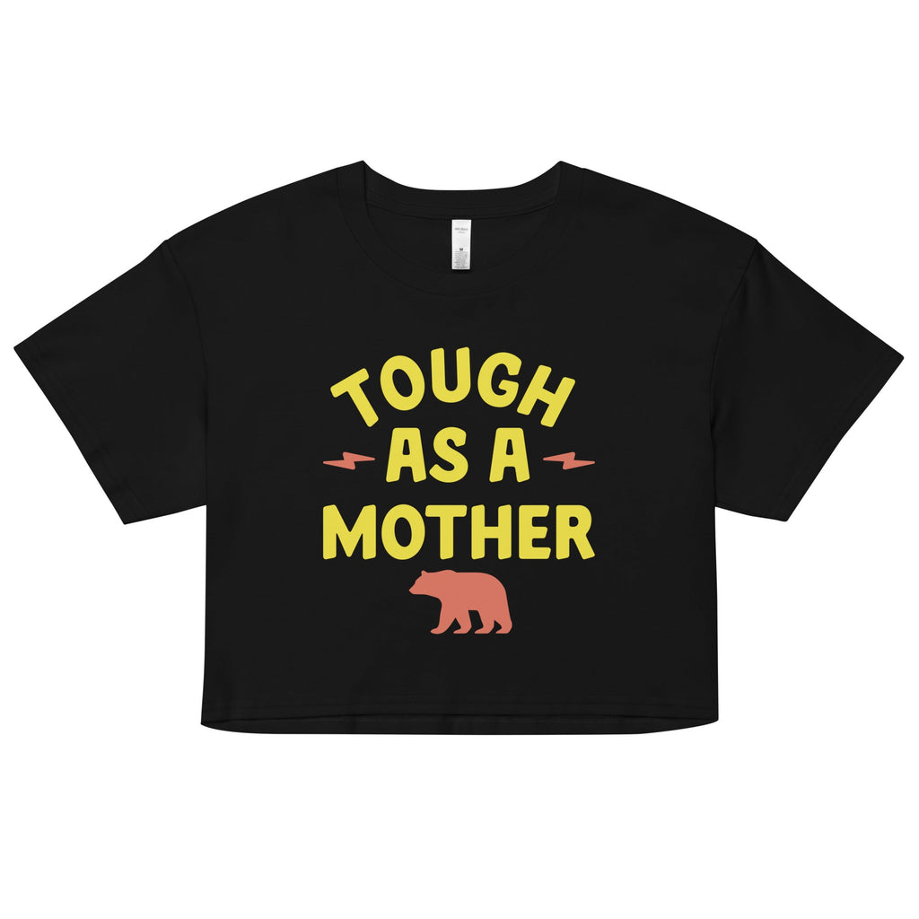 Tough As A Mother Women's Crop Tee product image 2
