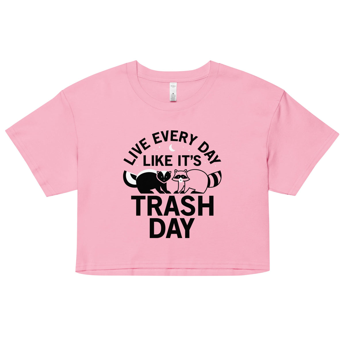 Live Every Day Like It's Trash Women's Crop Tee product image 1