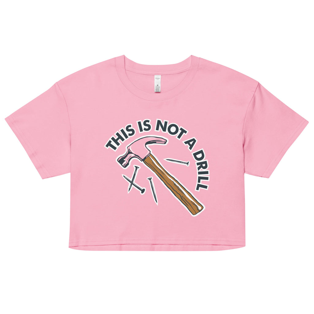 This Is Not A Drill Women's Crop Tee product image 3