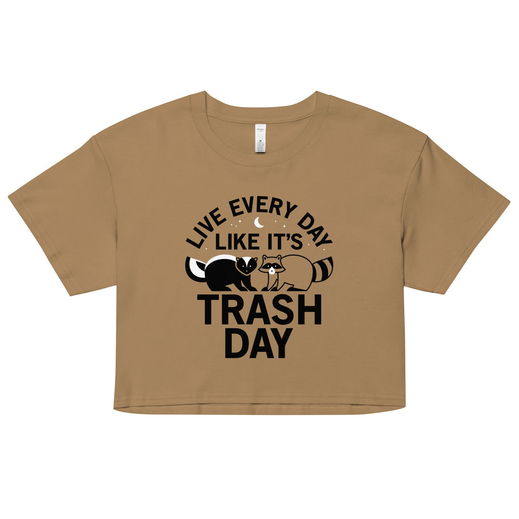 Live Every Day Like It's Trash Women's Crop Tee product image 2