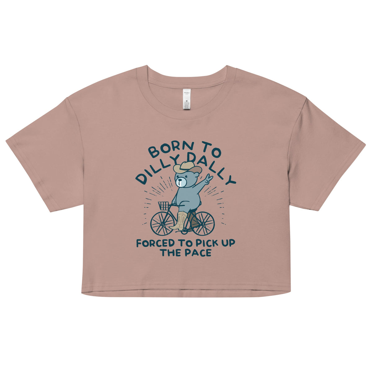 Born To Dilly Dally Forced To Pick Up The Pace Women's Crop product image 3