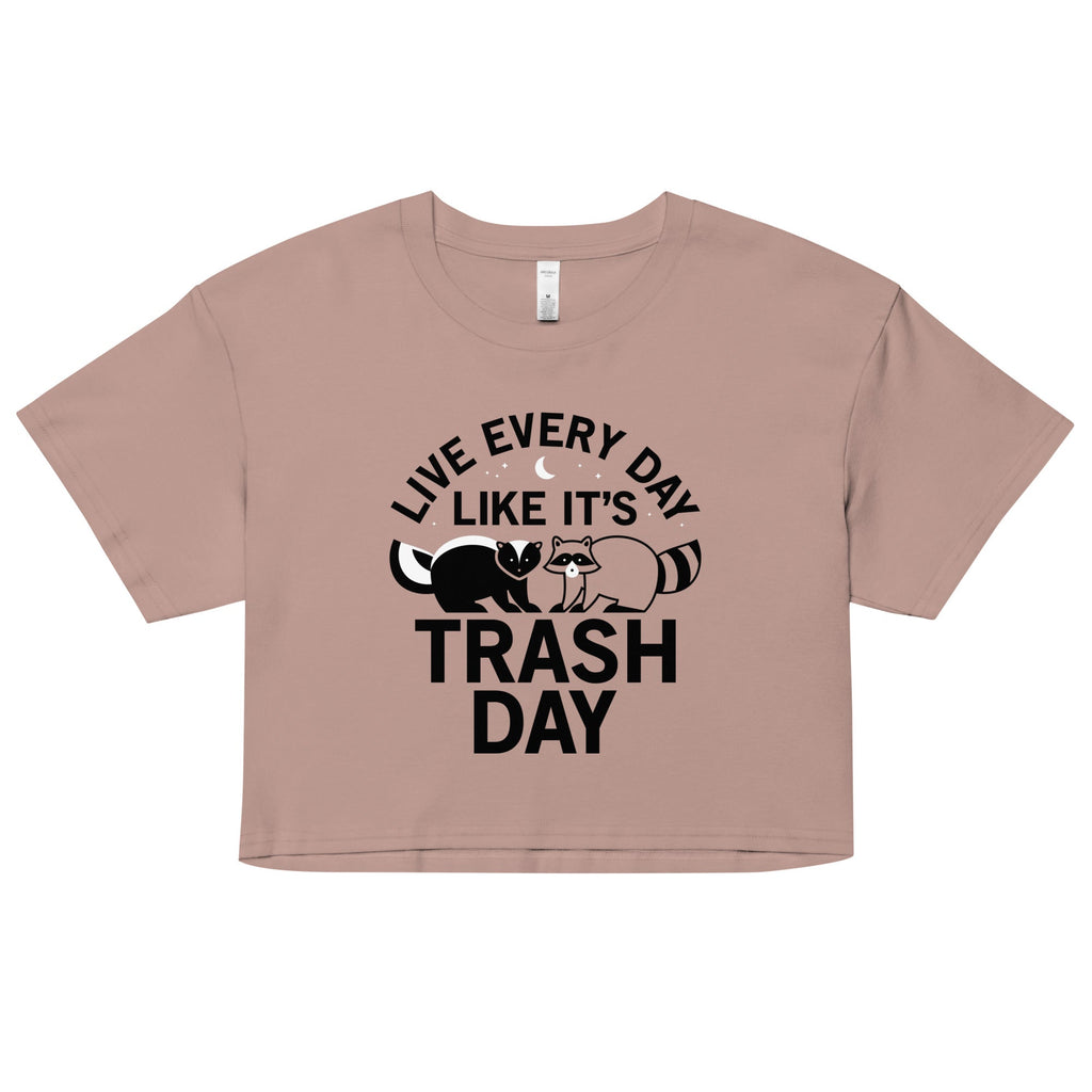 Live Every Day Like It's Trash Women's Crop Tee product image 3