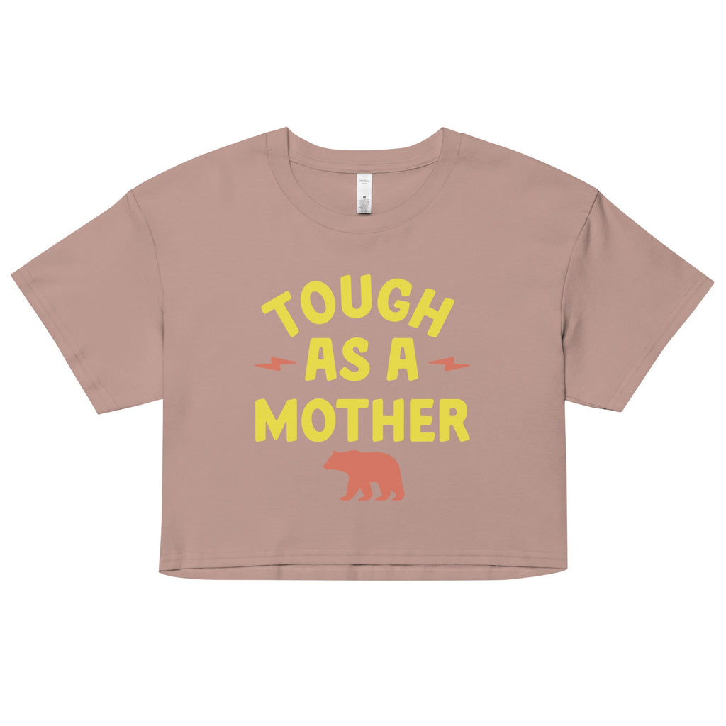 Tough As A Mother Women's Crop Tee product image 1