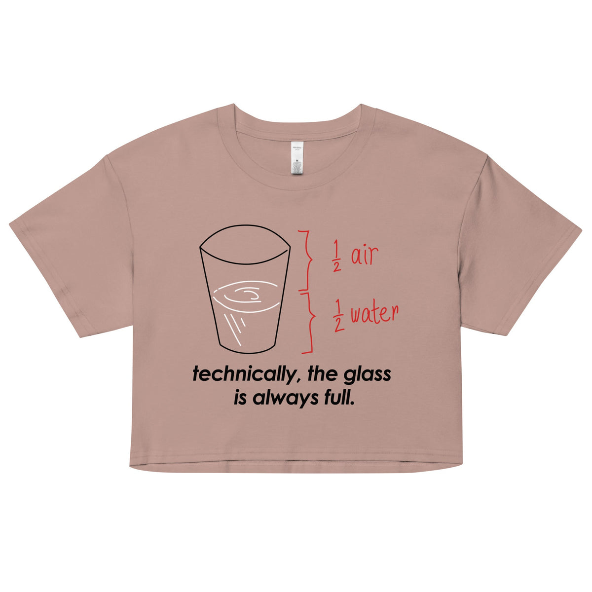 Technically, The Glass Is Always Full Women's Crop Tee product image 1