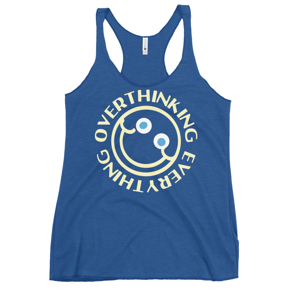 Overthinking Everything Women's Racerback Tank