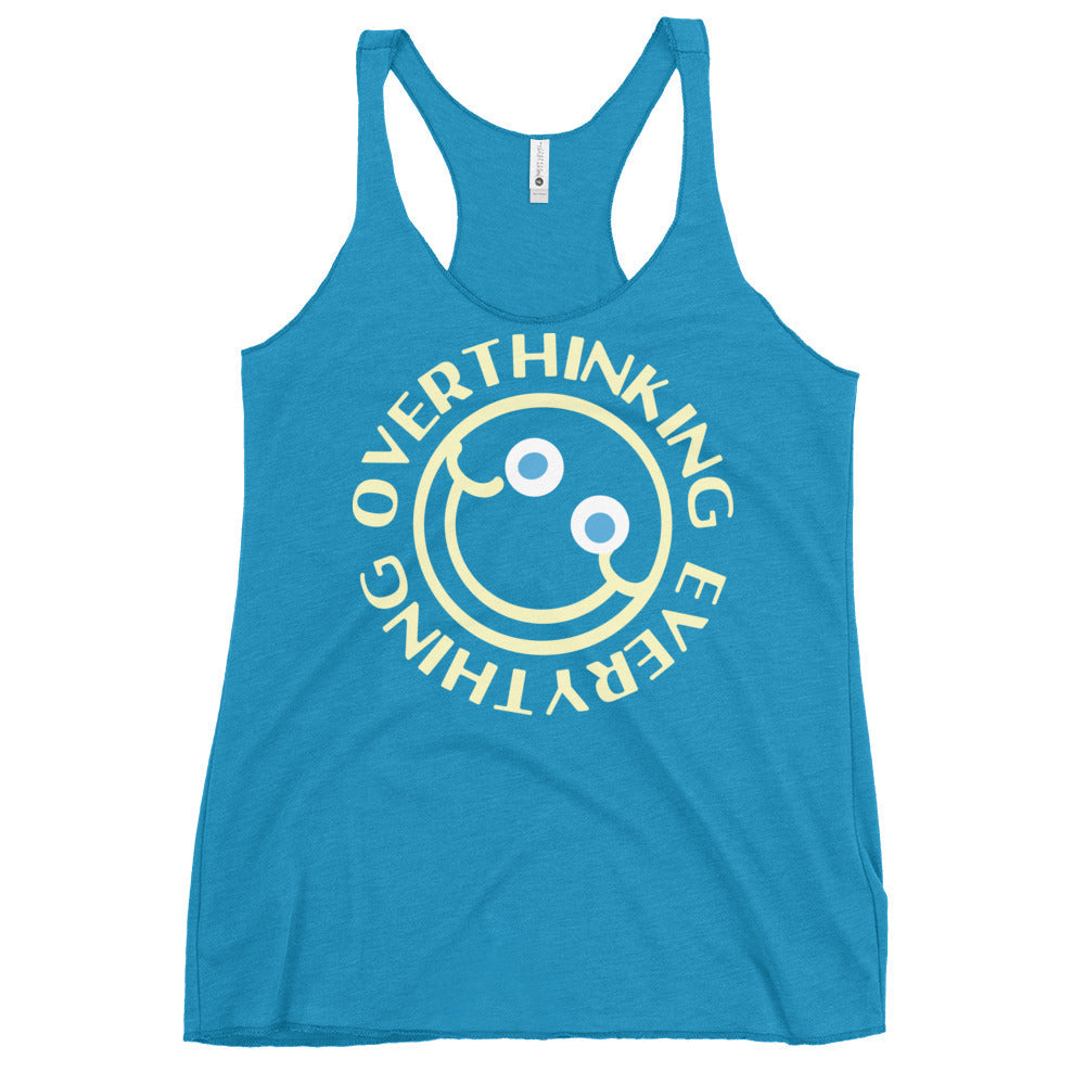 Overthinking Everything Women's Racerback Tank