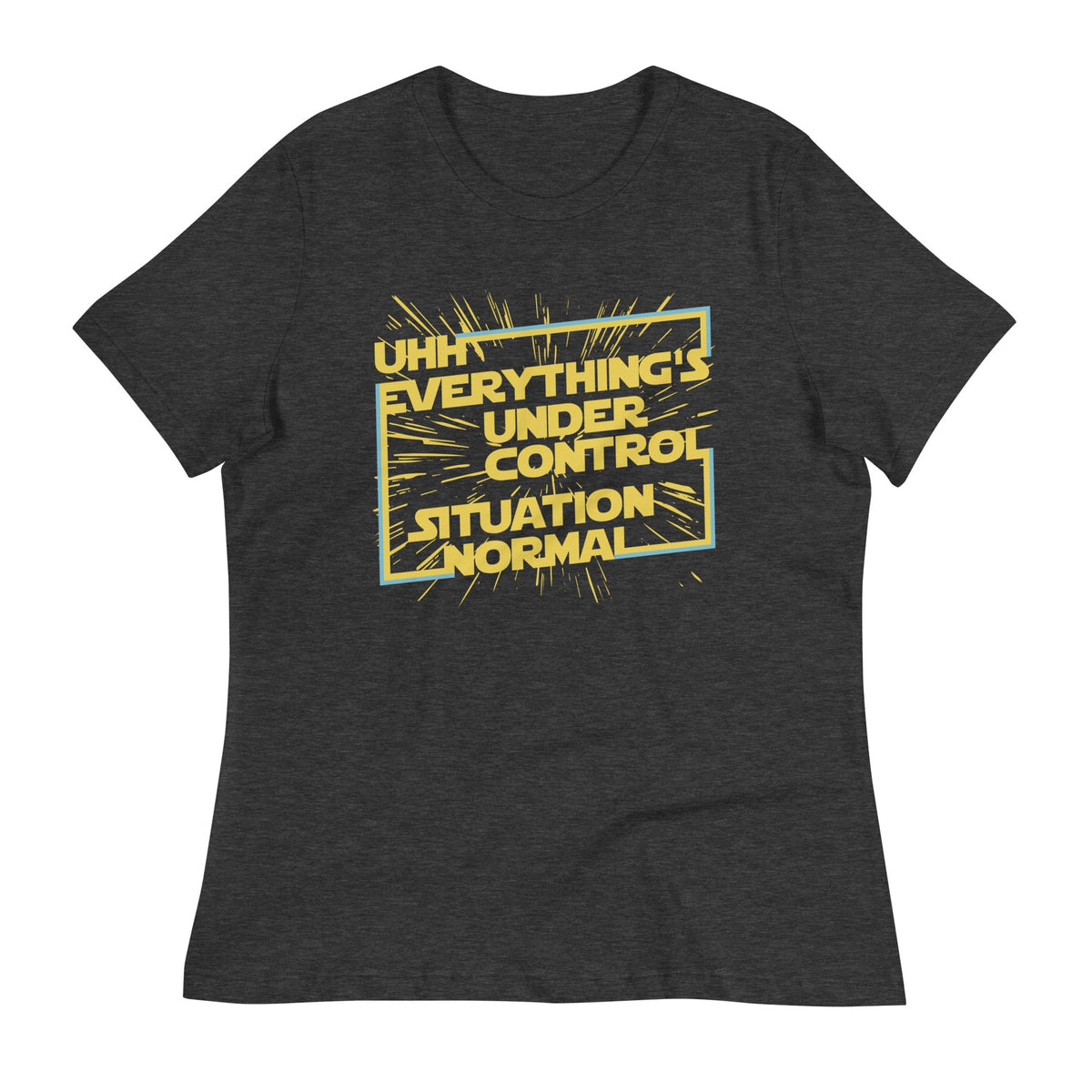 Everything's Under Control Situation Normal Women's product image 1