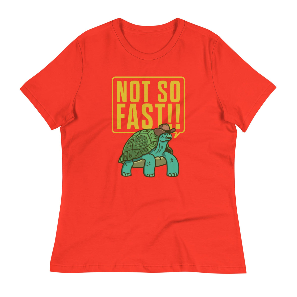 Not So Fast!! Women's Signature Tee product image 2