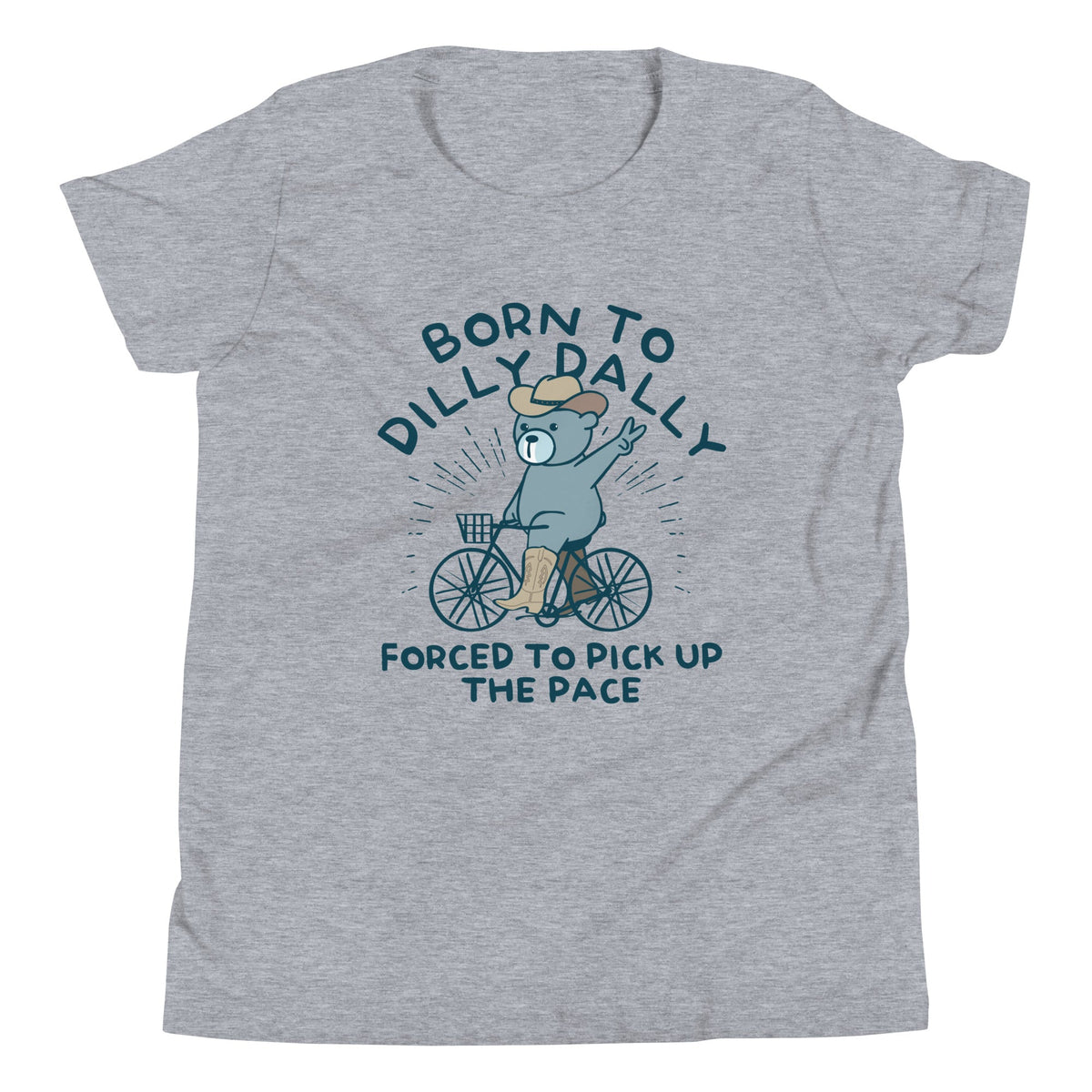 Born To Dilly Dally Forced To Pick Up The Pace Kid's Youth product image 2