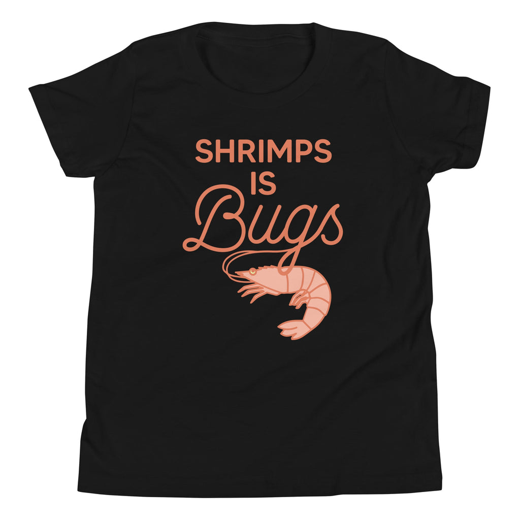 Shrimps Is Bugs Kid's Youth Tee product image 2