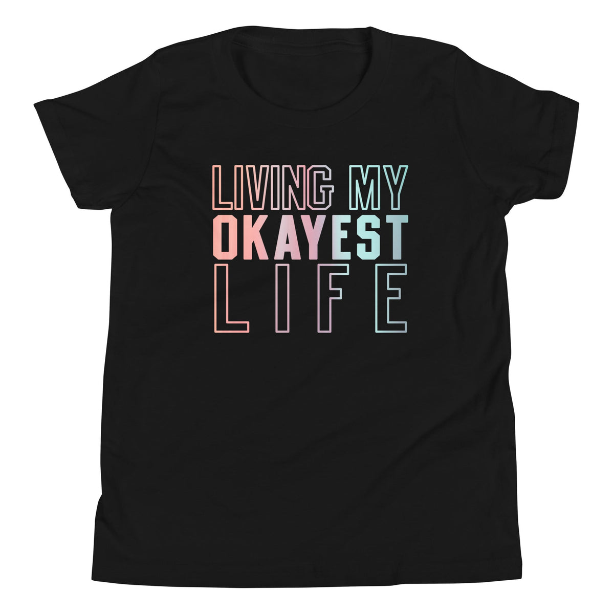 Living My Okayest Life Kid's Youth Tee product image 2