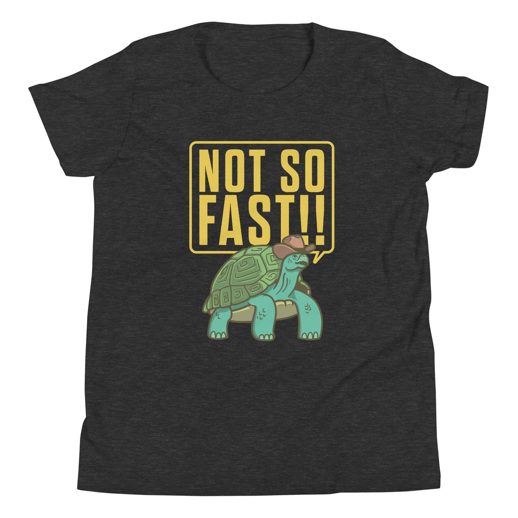 Not So Fast!! Kid's Youth Tee product image 1