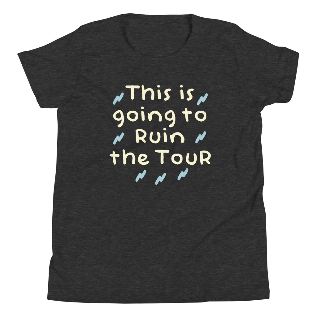 This Is Going To Ruin The Tour Kid's Youth Tee product image 1