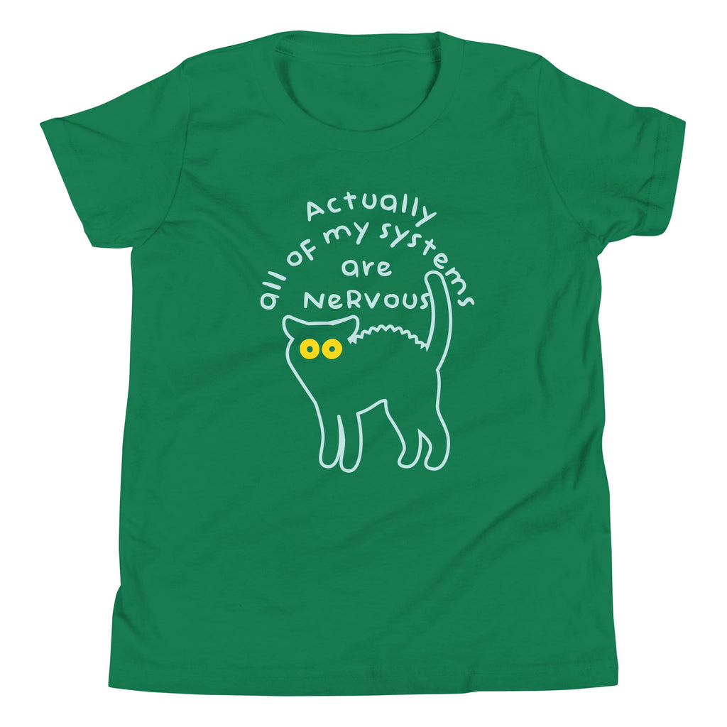 Actually All Of My Systems Are Nervous Kid's Youth Tee product image 6