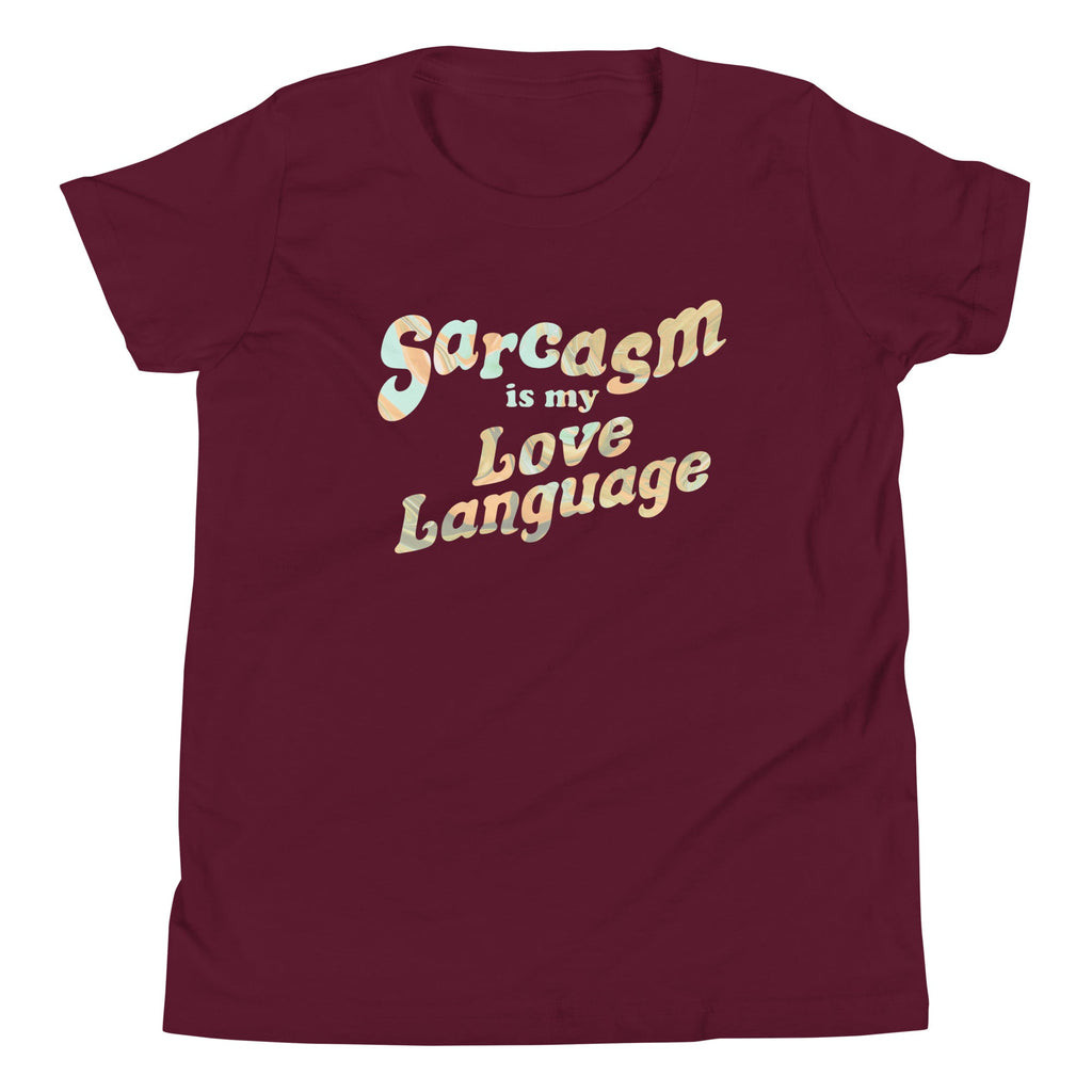 Sarcasm Is My Love Language Kid's Youth Tee product image 3