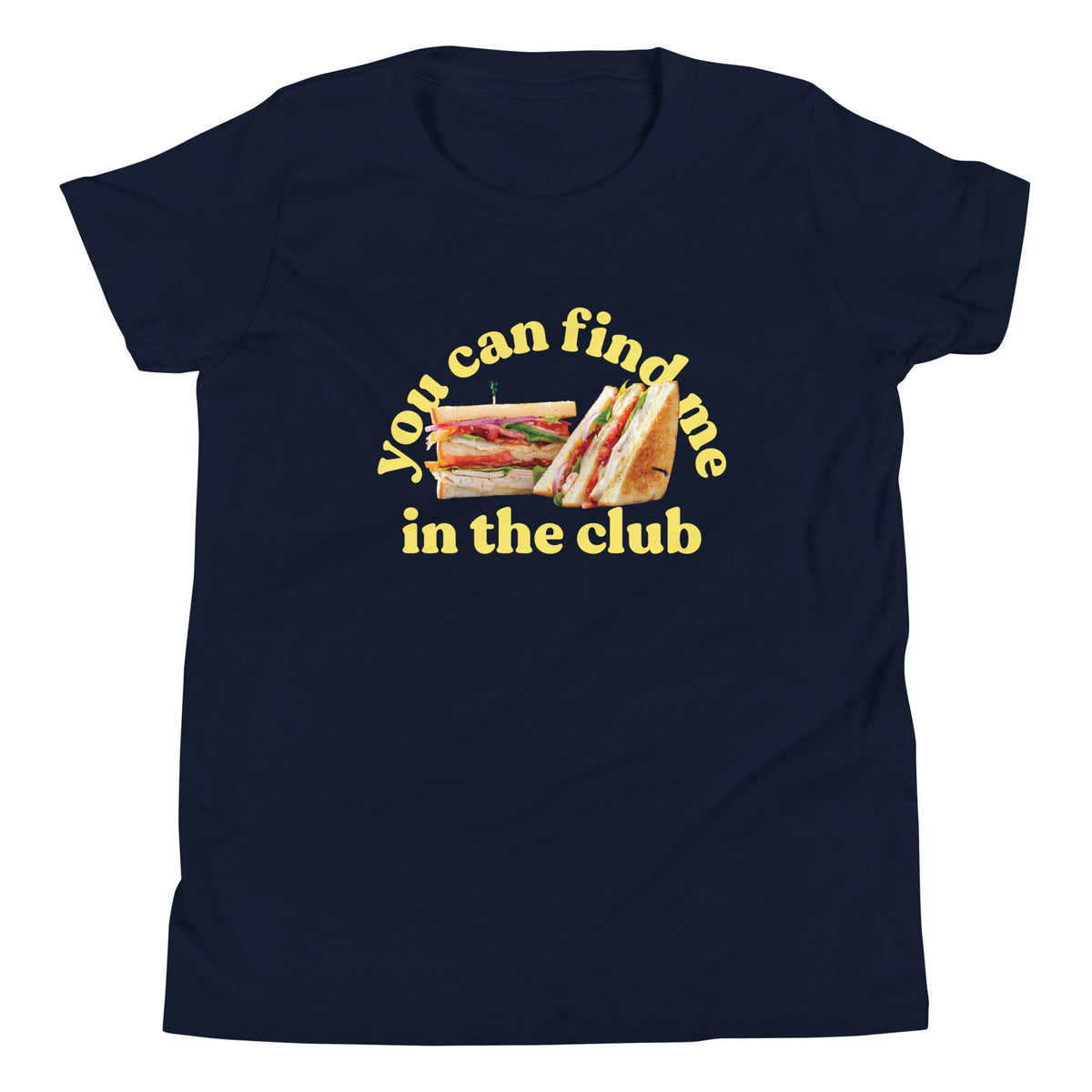 You Can Find Me In The Club Kid's Youth Tee product image 3