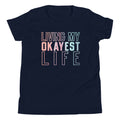 Living My Okayest Life Kid's Youth Tee product image 1