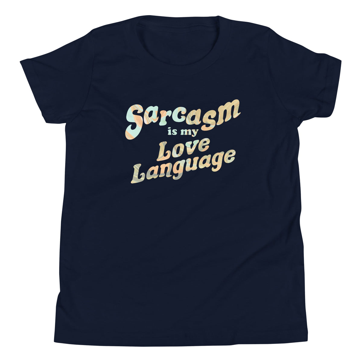 Sarcasm Is My Love Language Kid's Youth Tee product image 1