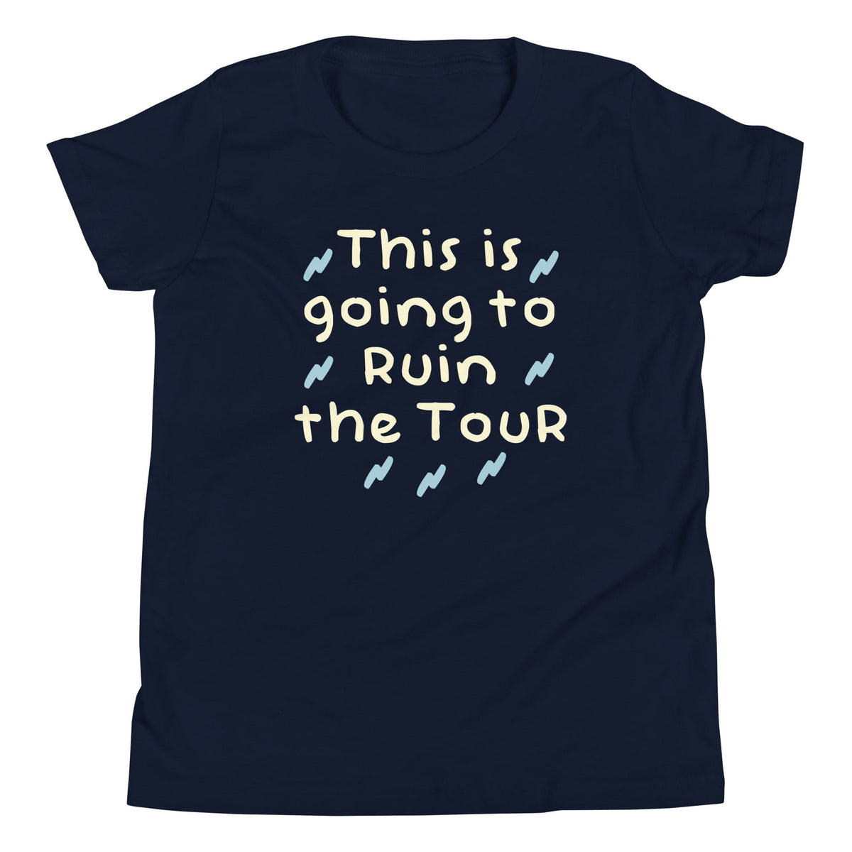 This Is Going To Ruin The Tour Kid's Youth Tee product image 2