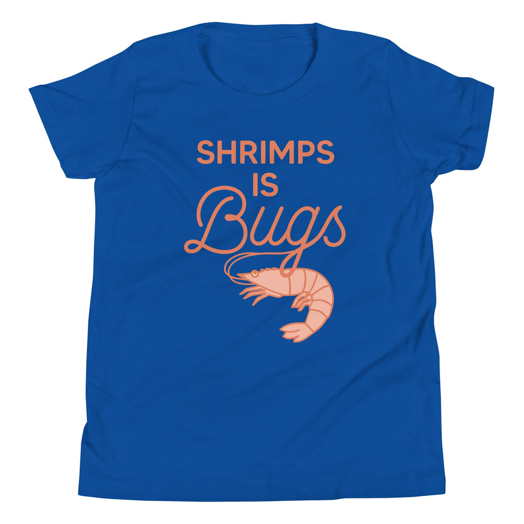 Shrimps Is Bugs Kid's Youth Tee product image 3