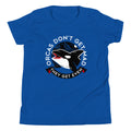 Orcas Don't Get Mad They Even Kid's Youth Tee product image 1